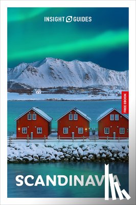 Insight Guides, Jackson, Anthon - Insight Guides Scandinavia: Travel Guide with eBook