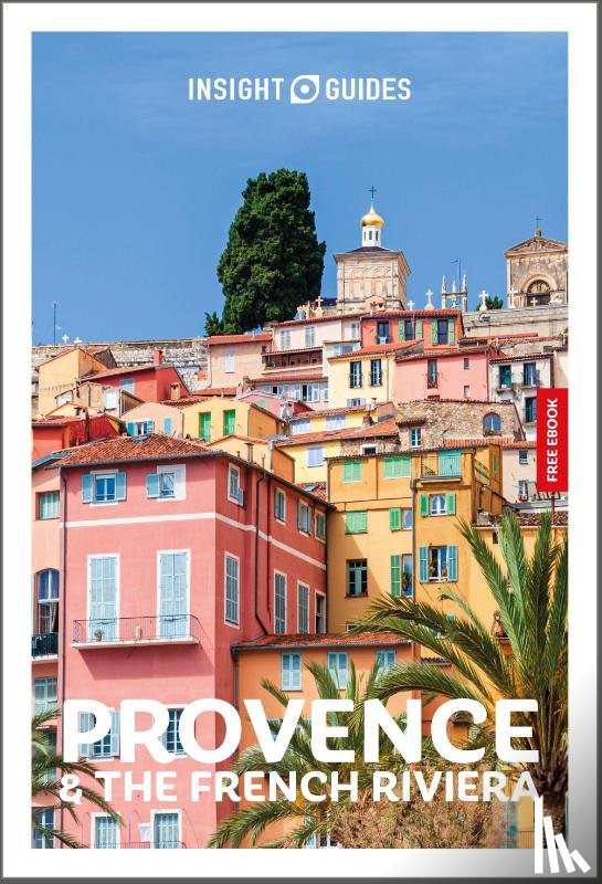 Insight Guides, Ifans, Rachel - Insight Guides Provence and the French Riviera: Travel Guide with eBook