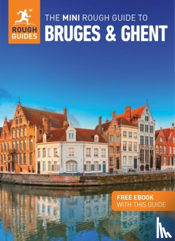 Guides, Rough, Lee, Phil - The Mini Rough Guide to Bruges & Ghent: Travel Guide with eBook