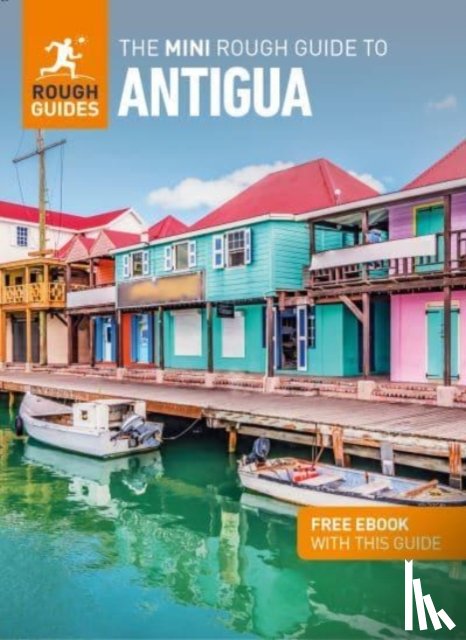 Guides, Rough - The Mini Rough Guide to Antigua & Barbuda: Travel Guide with eBook