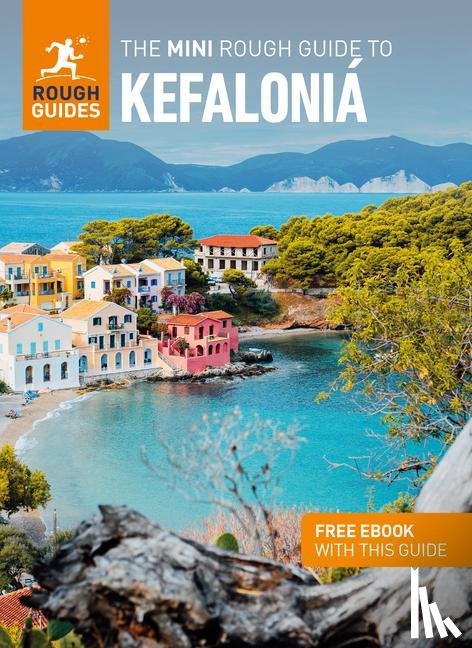 Guides, Rough - The Mini Rough Guide to Kefalonia: Travel Guide with eBook