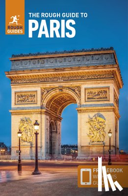 Guides, Rough - The Rough Guide to Paris: Travel Guide with eBook