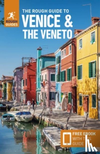 Guides, Rough - The Rough Guide to Venice & the Veneto: Travel Guide with eBook
