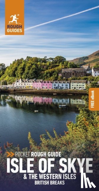Guides, Rough - Pocket Rough Guide British Breaks Isle of Skye & the Western Isles: Travel Guide with eBook
