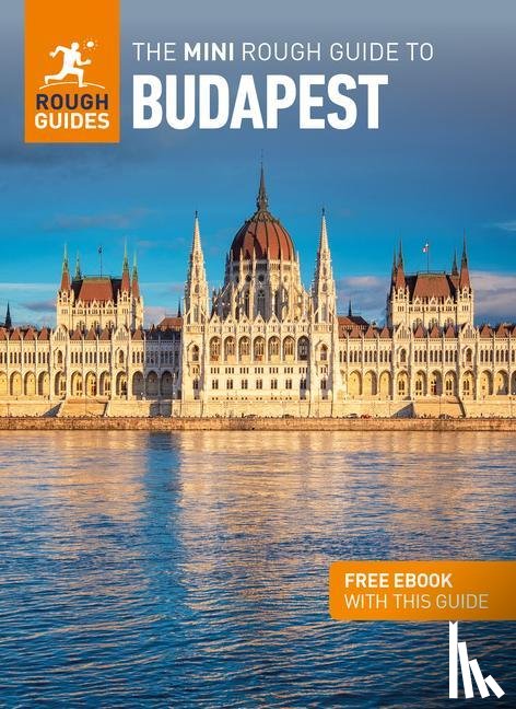 Guides, Rough - The Mini Rough Guide to Budapest: Travel Guide with eBook