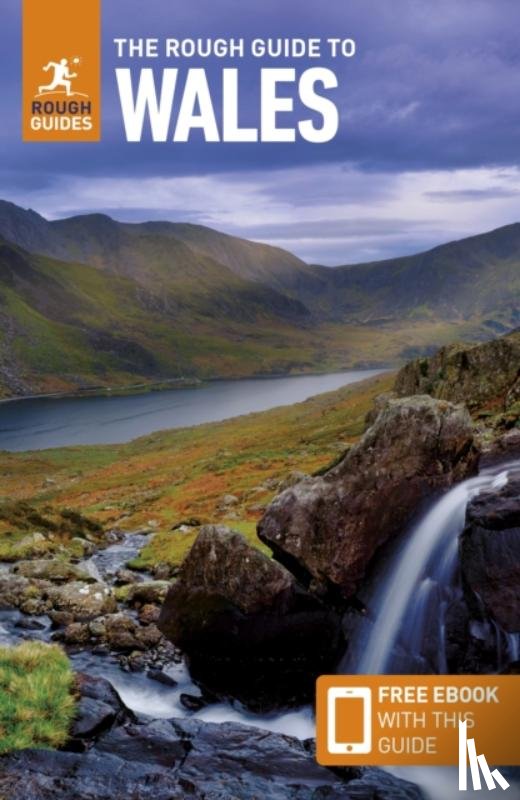 Guides, Rough, Burford, Tim, Longley, Norm - The Rough Guide to Wales: Travel Guide with eBook