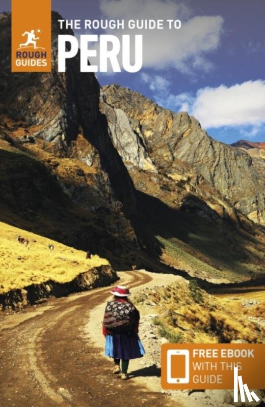 Guides, Rough, Kelin, Allan, Nelson, Matthew, Wallace, Chris - The Rough Guide to Peru: Travel Guide with eBook
