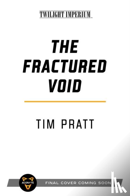 Pratt, Tim - The Fractured Void