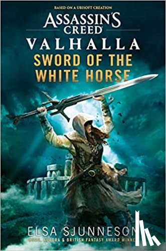 Sjunneson, Elsa - Assassin's Creed Valhalla: Sword of the White Horse