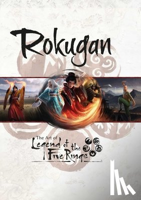 MATT KEEFE - Rokugan: The Art of Legend of the Five Rings