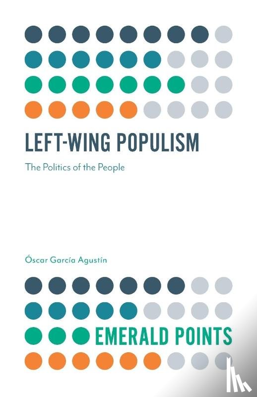 Agustin, Oscar Garcia (University of Aalborg - Left-Wing Populism