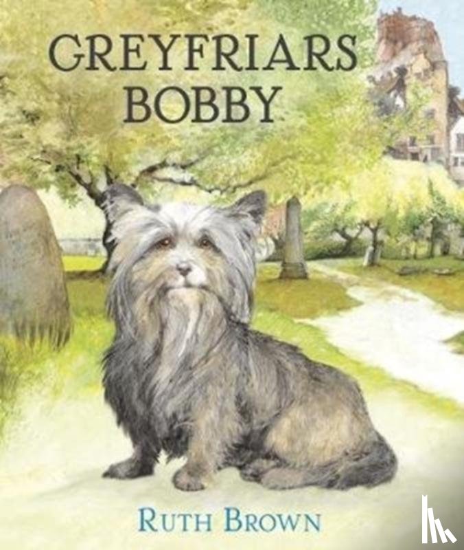 Brown, Ruth - Greyfriars Bobby