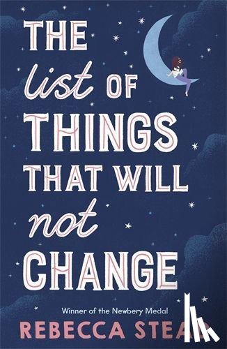 Stead, Rebecca - The List of Things That Will Not Change