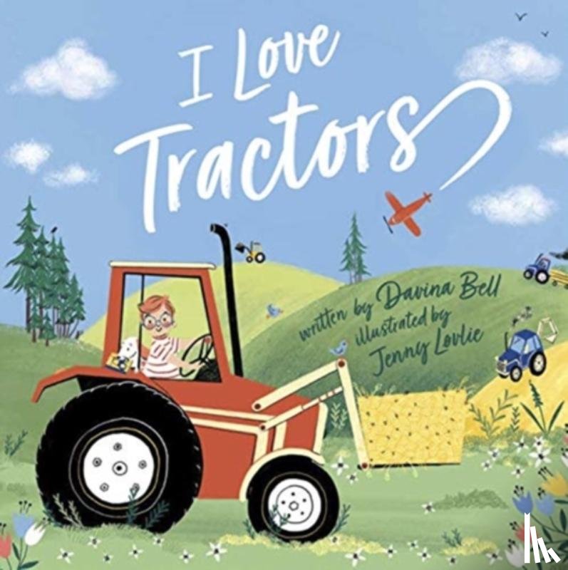 Bell, Davina - I Love Tractors!