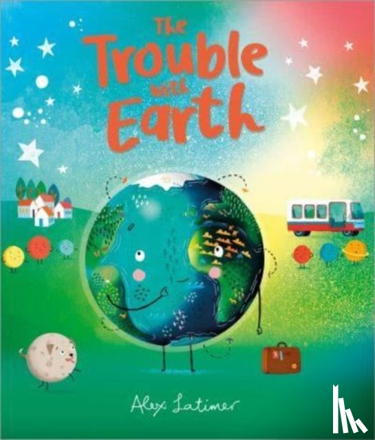 Latimer, Alex - The Trouble with Earth