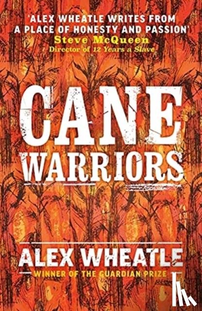 Wheatle, Alex - Cane Warriors