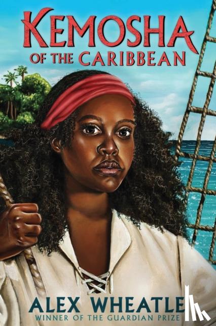 Wheatle, Alex - Kemosha of the Caribbean