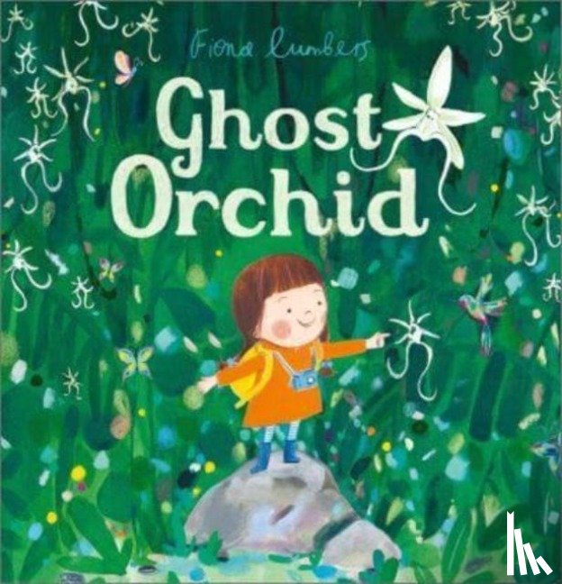 Lumbers, Fiona - Ghost Orchid