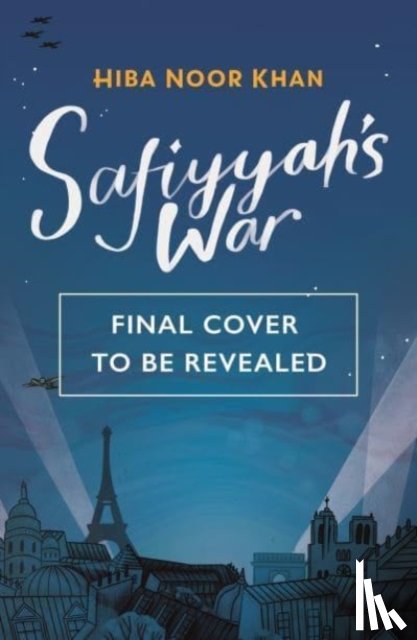 Khan, Hiba Noor - Safiyyah's War