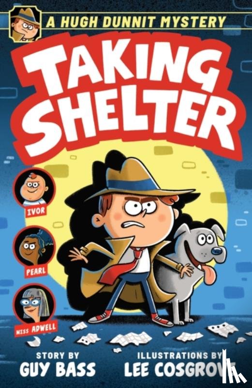Bass, Guy - A Hugh Dunnit Mystery: Taking Shelter