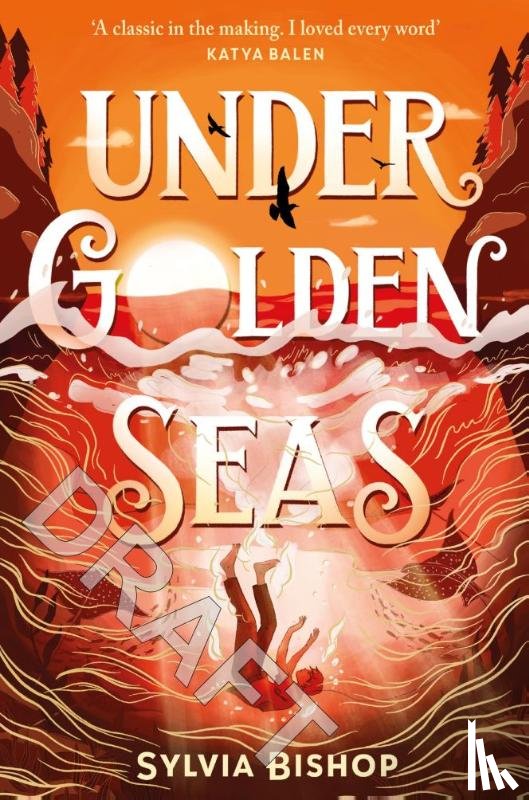 Bishop, Sylvia - Under Golden Seas