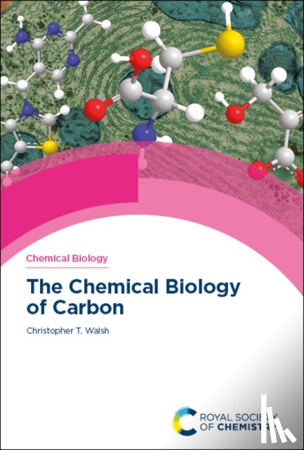 Walsh, Christopher T (Stanford University - Chemical Biology of Carbon