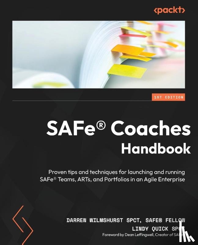 Wilmshurst, Darren, Quick, Lindy - SAFe® Coaches Handbook