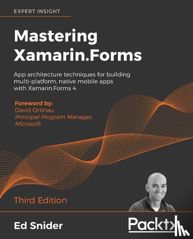 Snider, Ed - Mastering Xamarin.Forms