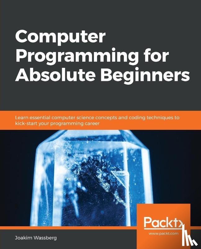 Wassberg, Joakim - Computer Programming for Absolute Beginners