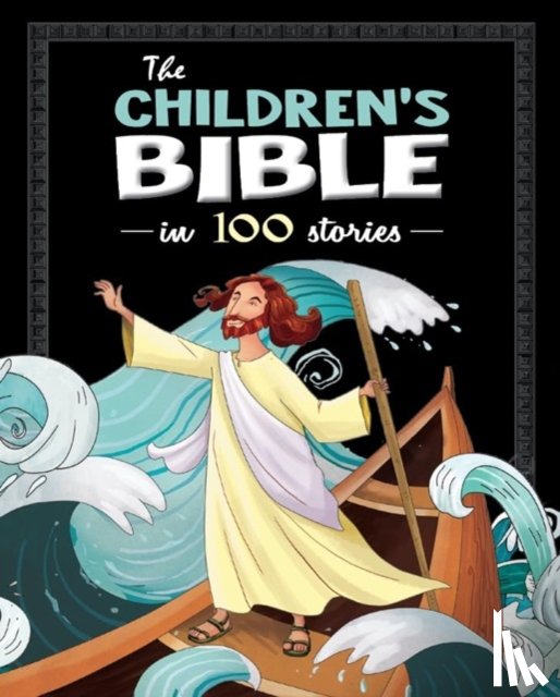North, Parade Publishing - The Children's Bible in 100 Stories