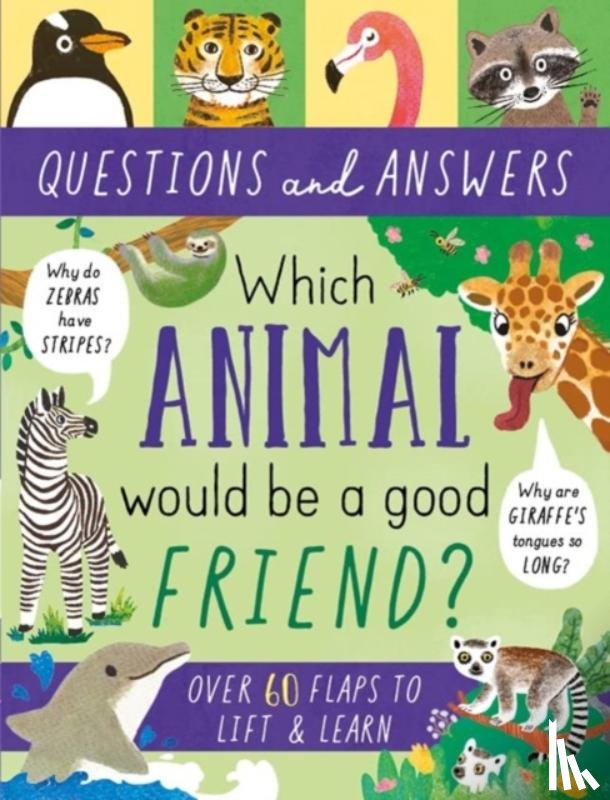 Moss, Rachel - Which Animal Would be a Good Friend?