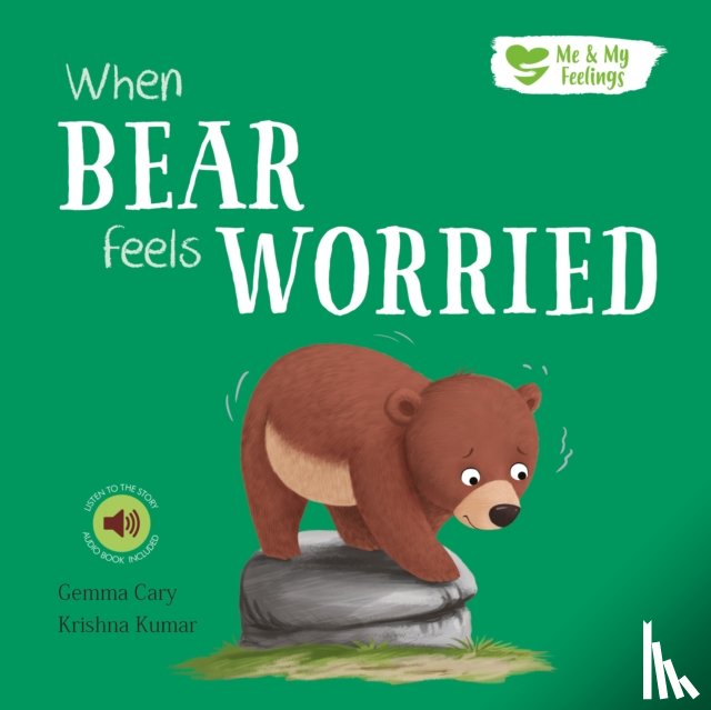 Cary, Gemma - When Bear Feels Worried