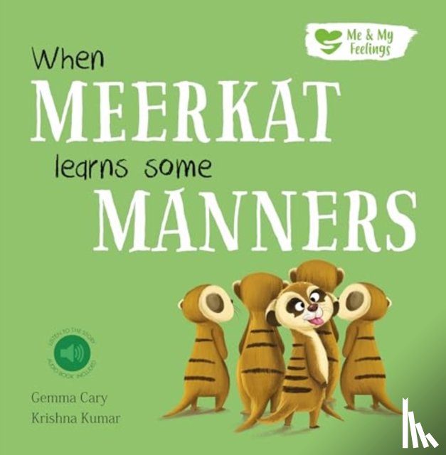 Cary, Gemma - When Meerkat Learns Some Manners