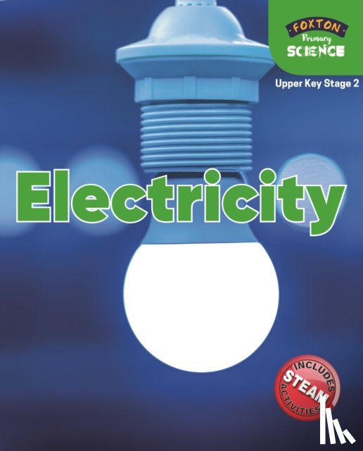 Tyrrell, Nichola - Foxton Primary Science: Electricity (Upper KS2 Science)