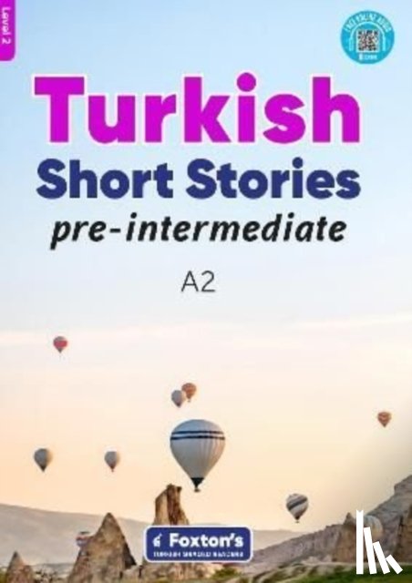 Buz, Yusuf, Umut, Umit Can - Pre-Intermediate Turkish Short Stories - Based on a comprehensive grammar and vocabulary framework (CEFR A2) - with quizzes , full answer key and online audio