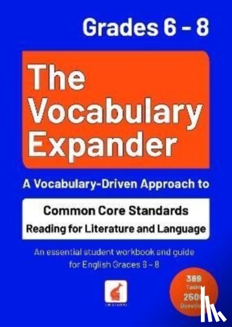 Books, Foxton, Webley, Jan - The Vocabulary Expander: Common Core Standards Reading for Literature and Language Grades 6 - 8