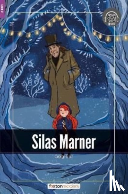 Books, Foxton - Silas Marner - Foxton Readers Level 2 (600 Headwords CEFR A2-B1) with free online AUDIO