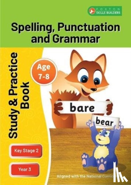 Books, Foxton - KS2 Spelling, Grammar & Punctuation Study and Practice Book for Ages 7-8 (Year 3) Perfect for learning at home or use in the classroom