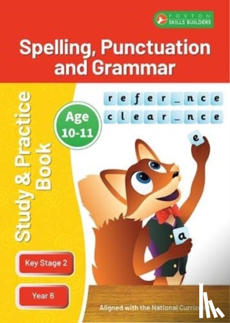 Books, Foxton - KS2 Spelling, Grammar & Punctuation Study and Practice Book for Ages 10-11 (Year 6) Perfect for learning at home or use in the classroom