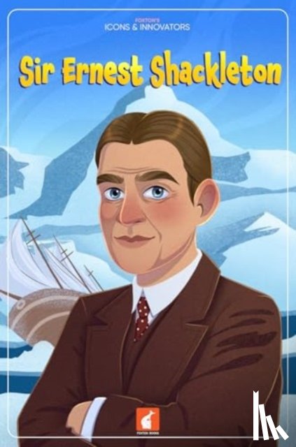 Tyrrell, Nichola - Sir Ernest Shackleton