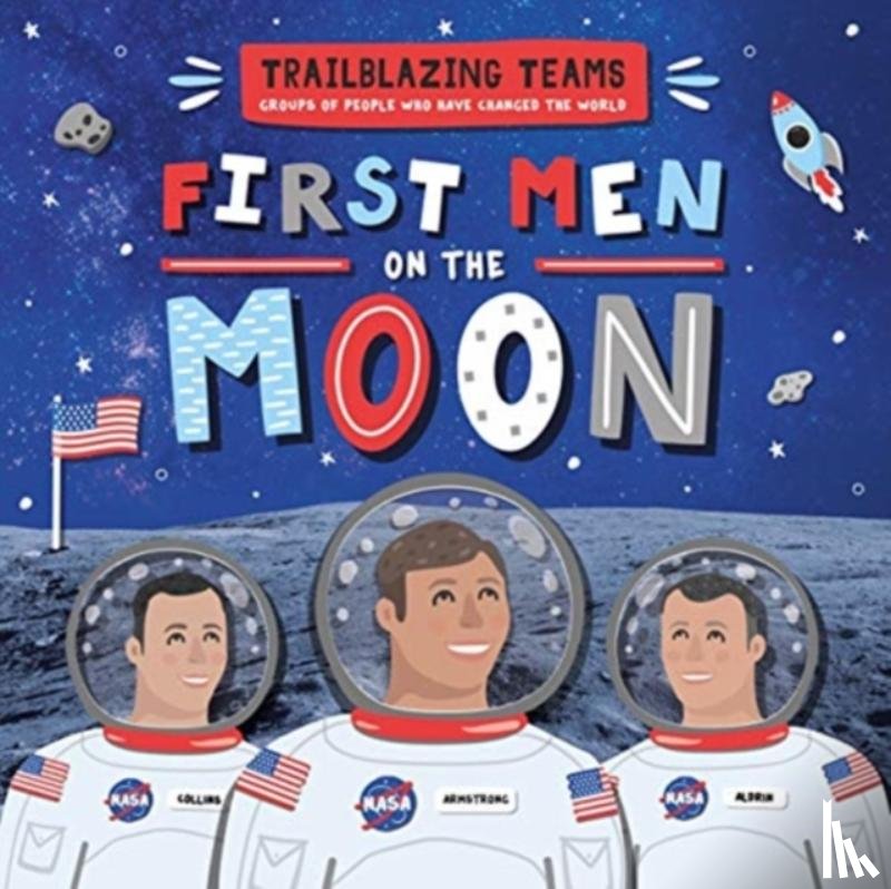 Dufresne, Emilie - First Men on The Moon