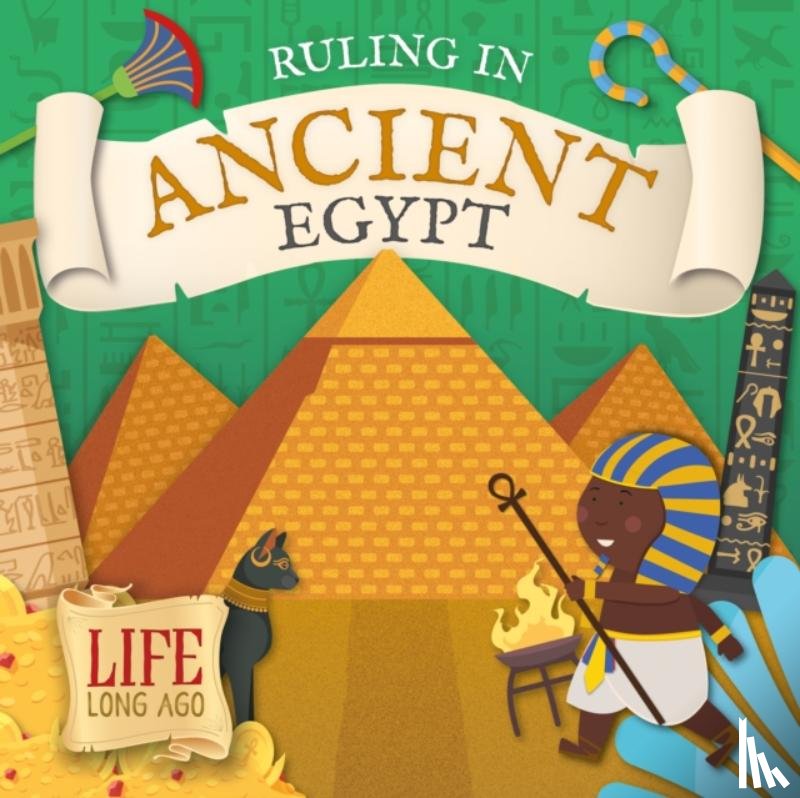 Twiddy, Robin - Ruling in Ancient Egypt