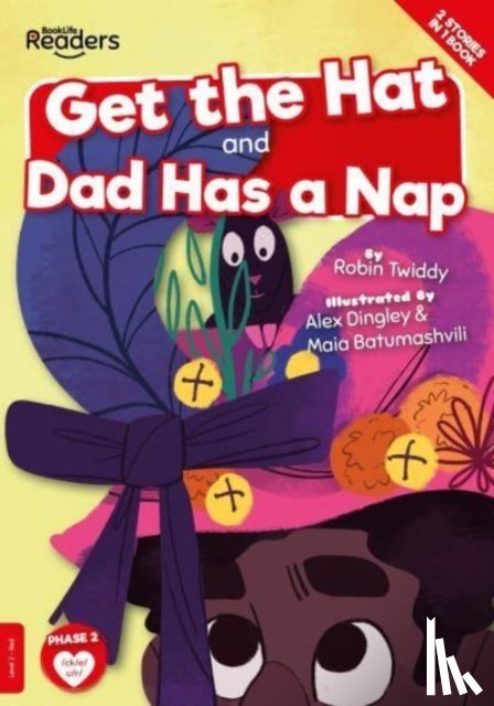 Twiddy, Robin - Get the Hat and Dad Has a Nap
