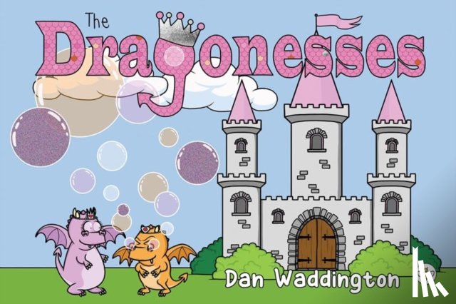 Waddington, Dan - The Dragonesses