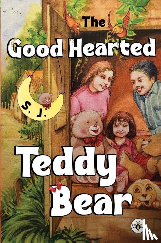 J., S. - The Good Hearted Teddy Bear