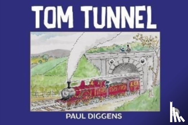 Diggens, Paul - Tom Tunnel