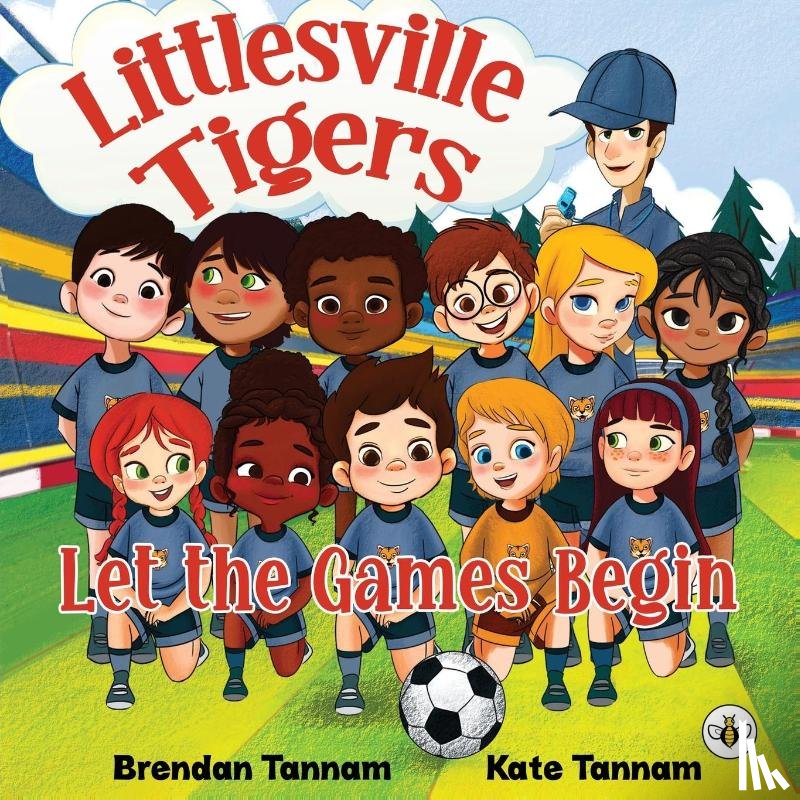 Kate Tannam, Brendan Tannam - Littlesville Tigers: Let the Games Begin