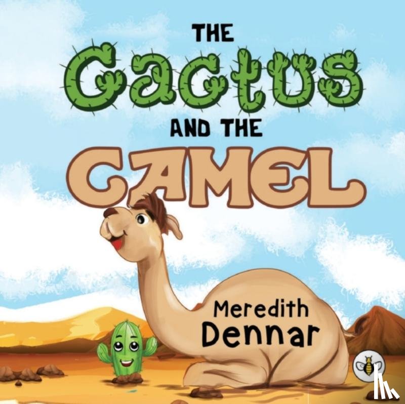 Dennar, Meredith - The Cactus and the Camel