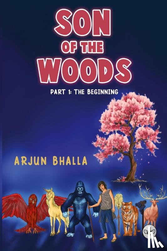 Bhalla, Arjun - Son of the Woods
