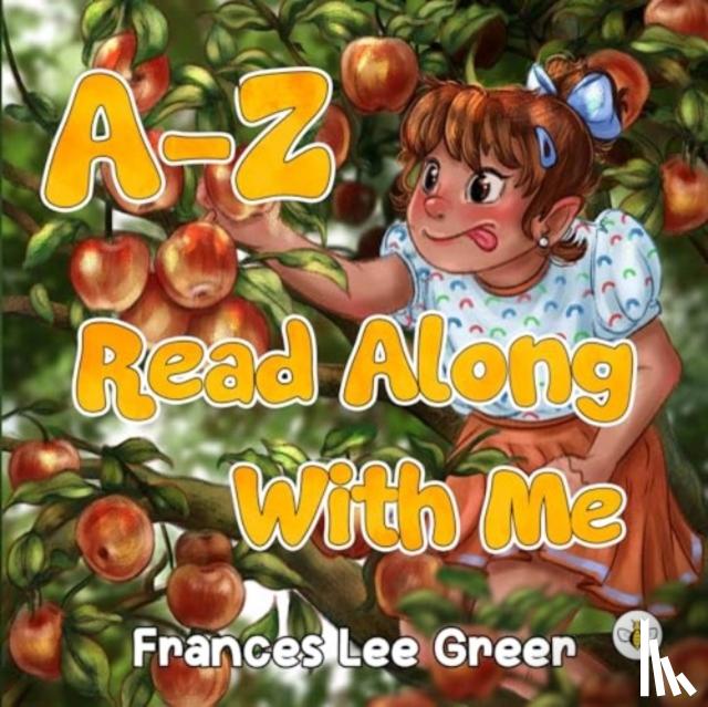 Greer, Frances Lee - A-Z Read Along With Me